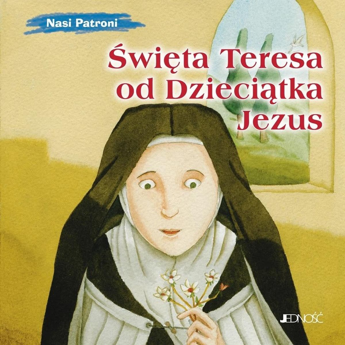 Święta Teresa od Dzieciątka Jezus - historia dla dzieci