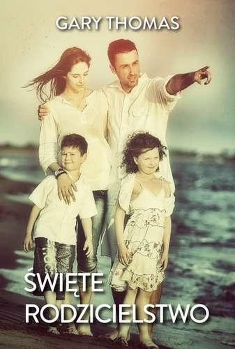 Święte rodzicielstwo: Duchowość i wychowanie
