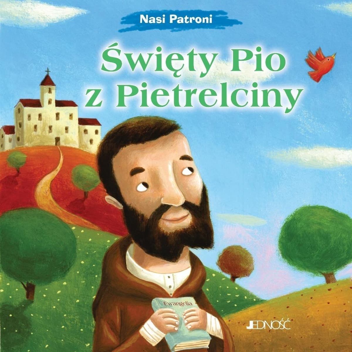Święty Pio z Pietrelciny. Nasi patroni