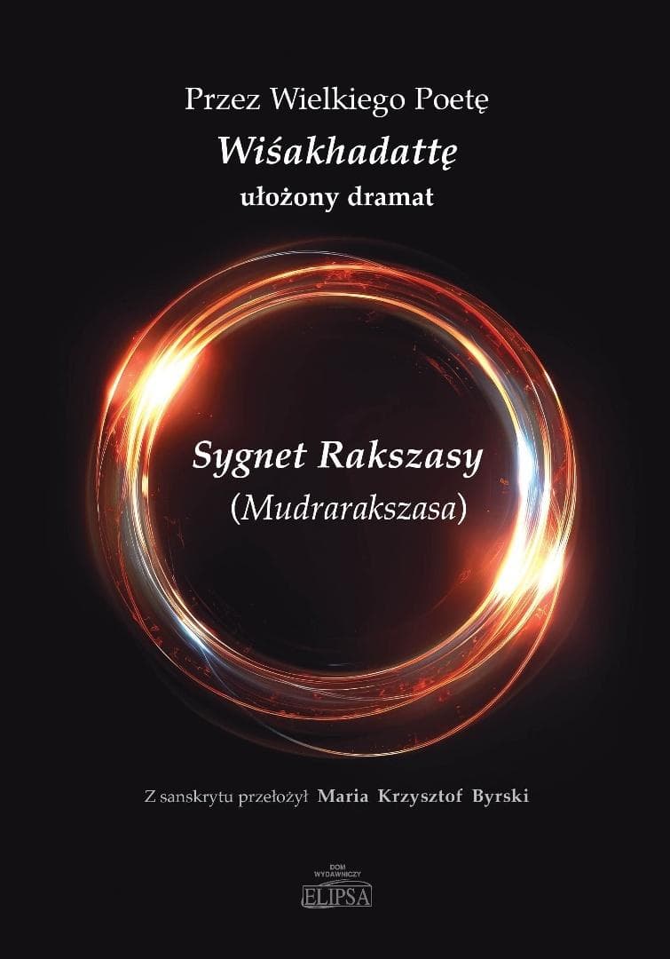 Sygnet Rakszasy (Mudrarakszasa) - Wiśakhadatta 124 strony broszurowa