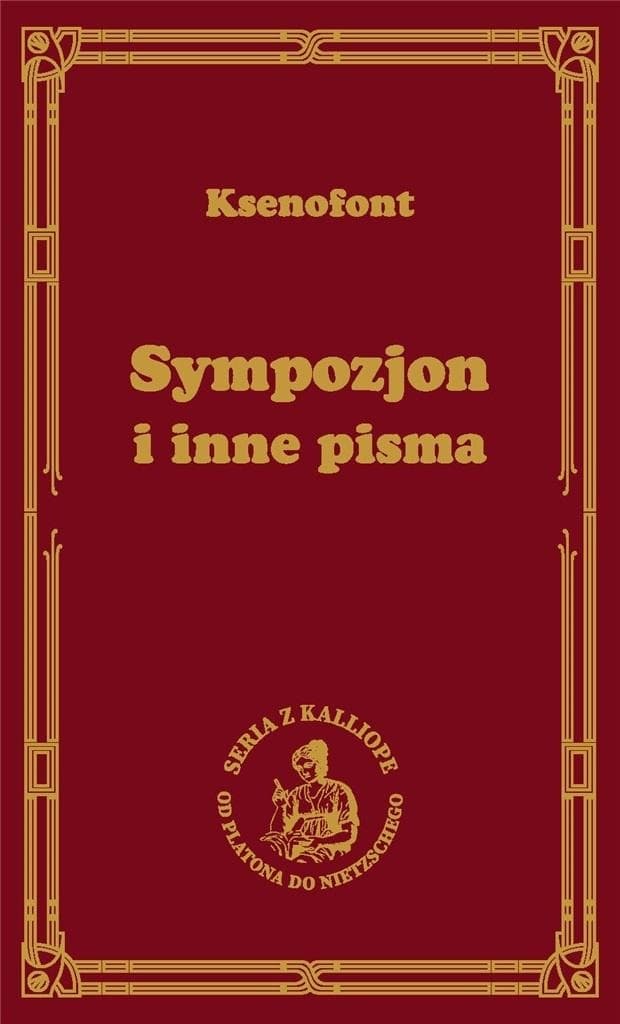 Sympozjon i inne pisma Ksenofonta, wydanie twarde