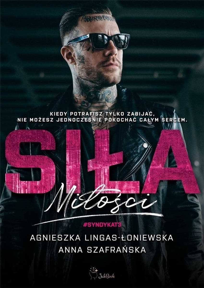 Syndykat. Siła Miłości. Tom 3