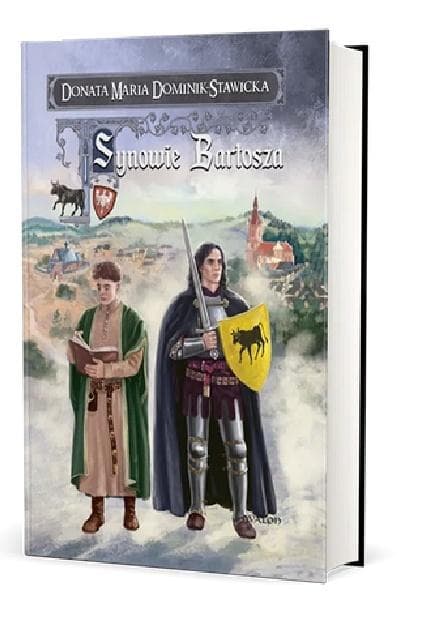 Synowie Bartosza - Donata Maria Dominik-Stawicka