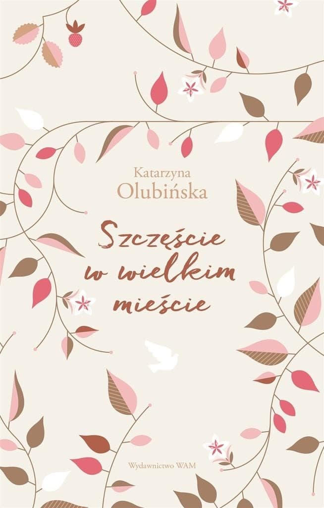 Szczęście w wielkim mieście - książka