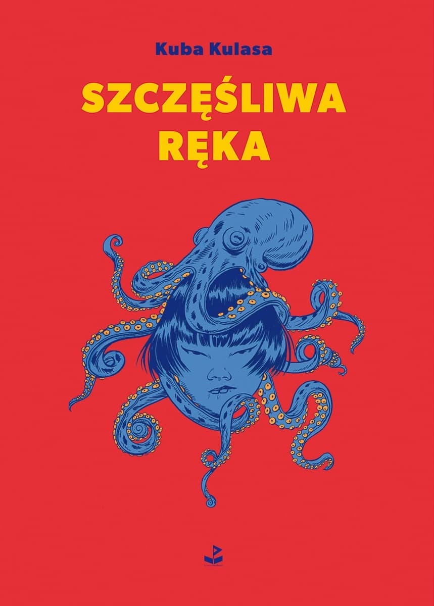 Szczęśliwa ręka - Powieść