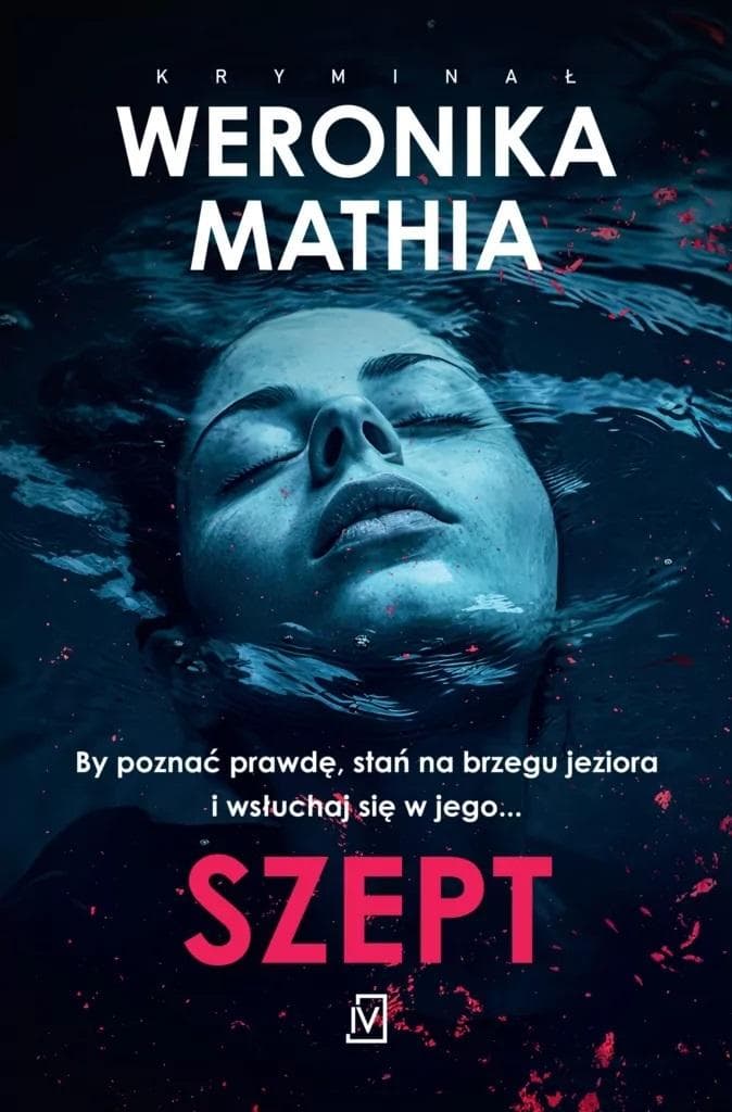 Czwarta Strona Szept Kryminał z Iławy tajemnice jeziora