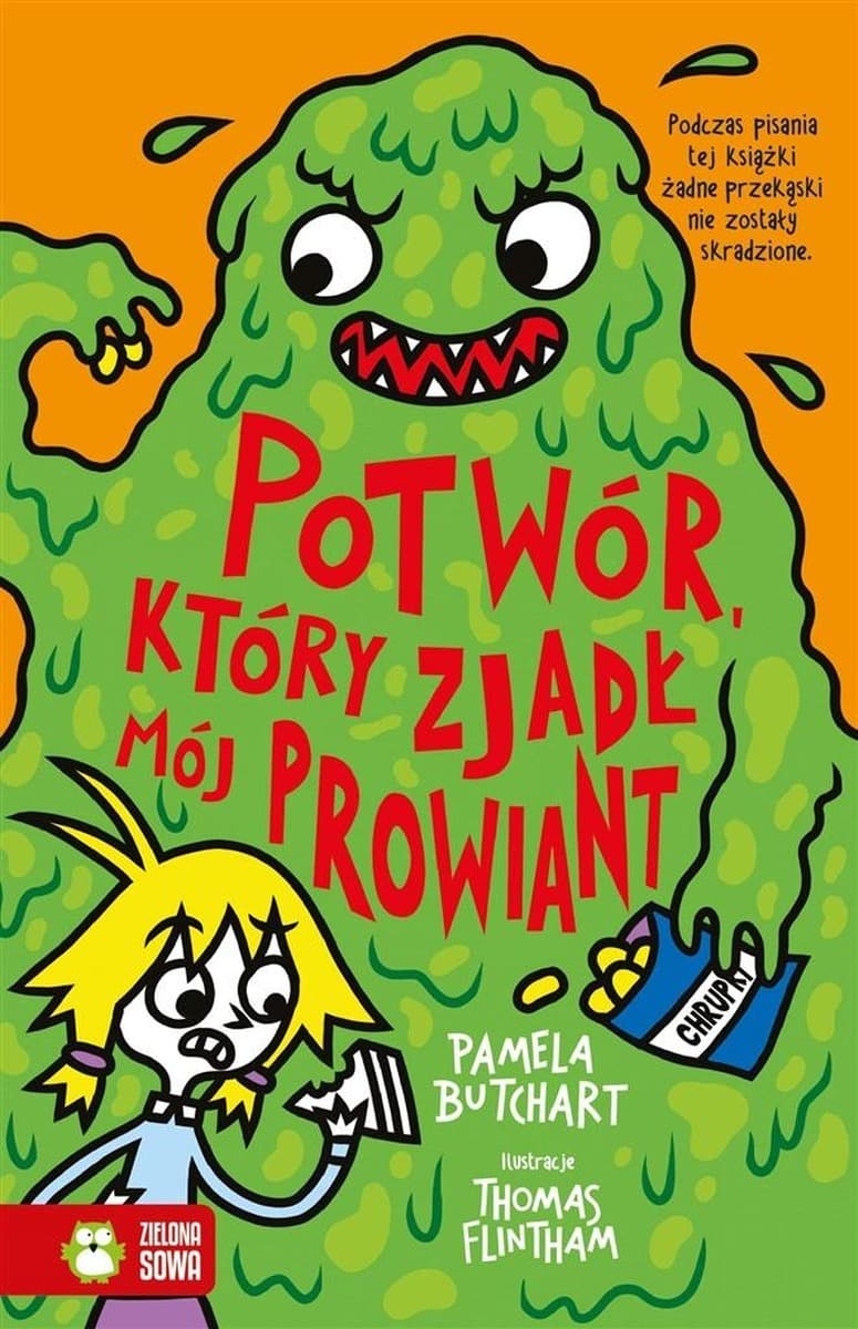 Szkolne szaleństwa - Potwór, który zjadł mój prowiant, Pamela Butchart, Thomas Flintham