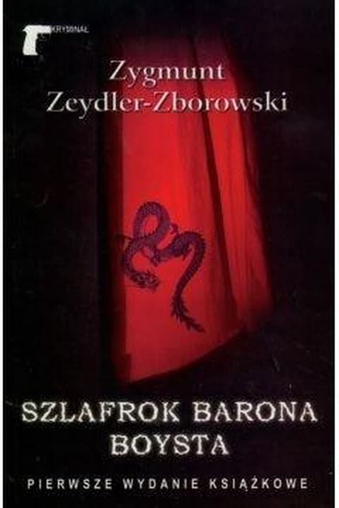 Szlafrok barona Boysta - powieść kryminalna z elementami szpiegowskimi