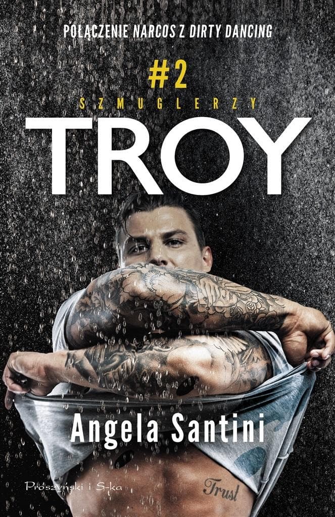 Szmuglerzy. Tom 2 - Troy