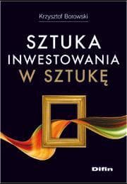 Sztuka inwestowania poradnik dla początkujących