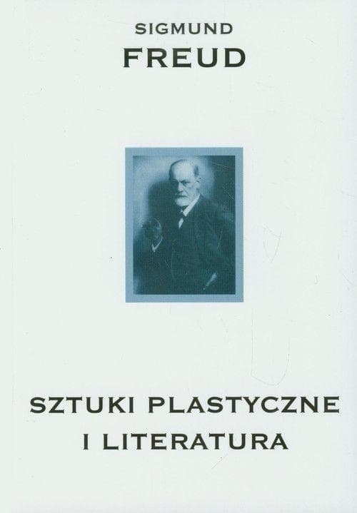 Sztuki plastyczne i literatura refleksje psychoanalityczne