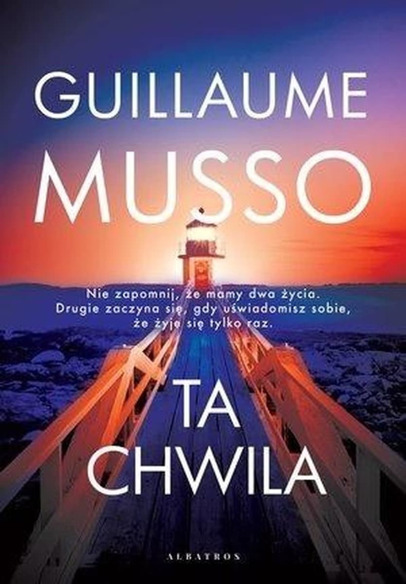 Ta chwila Guillaume Musso powieść