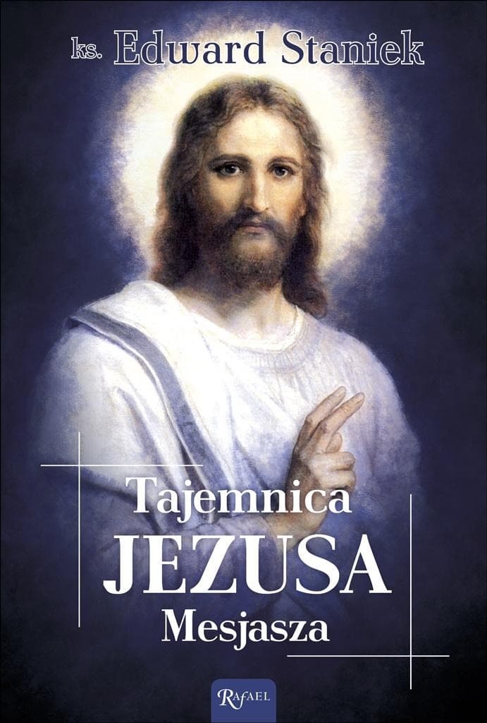 Tajemnica Jezusa Mesjasza Książka