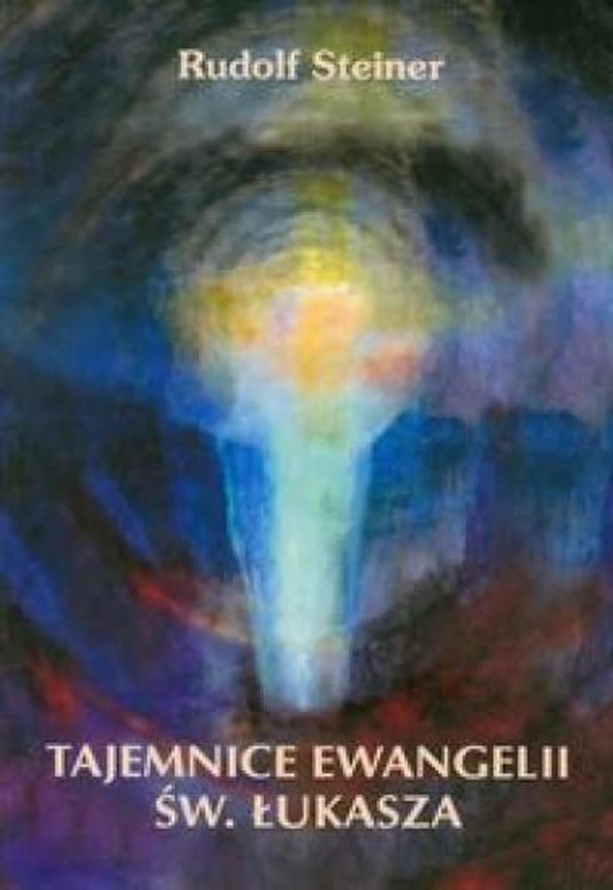 Tajemnice Ewangelii św. Łukasza - Rudolf Steiner / Genesis