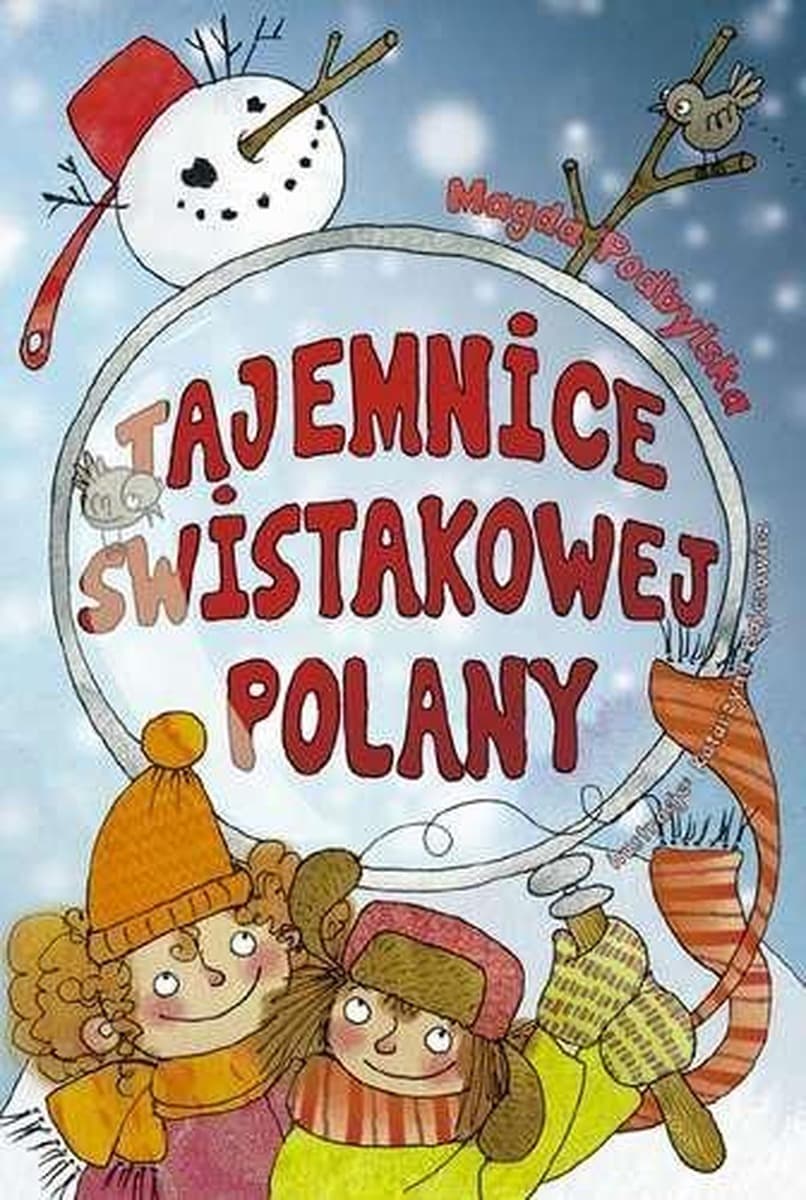 Tajemnice świstakowej polany - zimowe przygody dla dzieci 8-12 lat