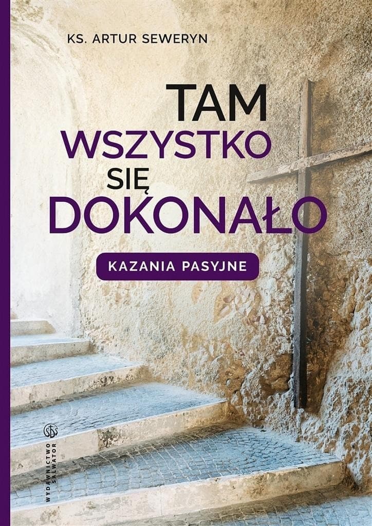 Tam wszystko się dokonało - Artur Seweryn