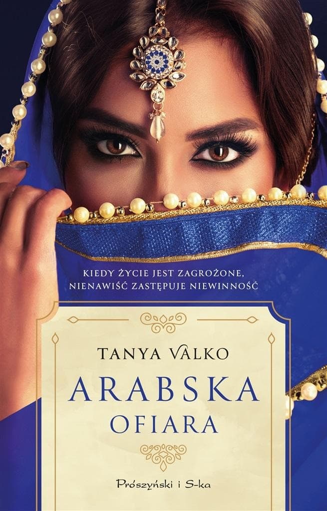 Tanya Valko: Arabska ofiara - powieść obyczajowa 672 strony