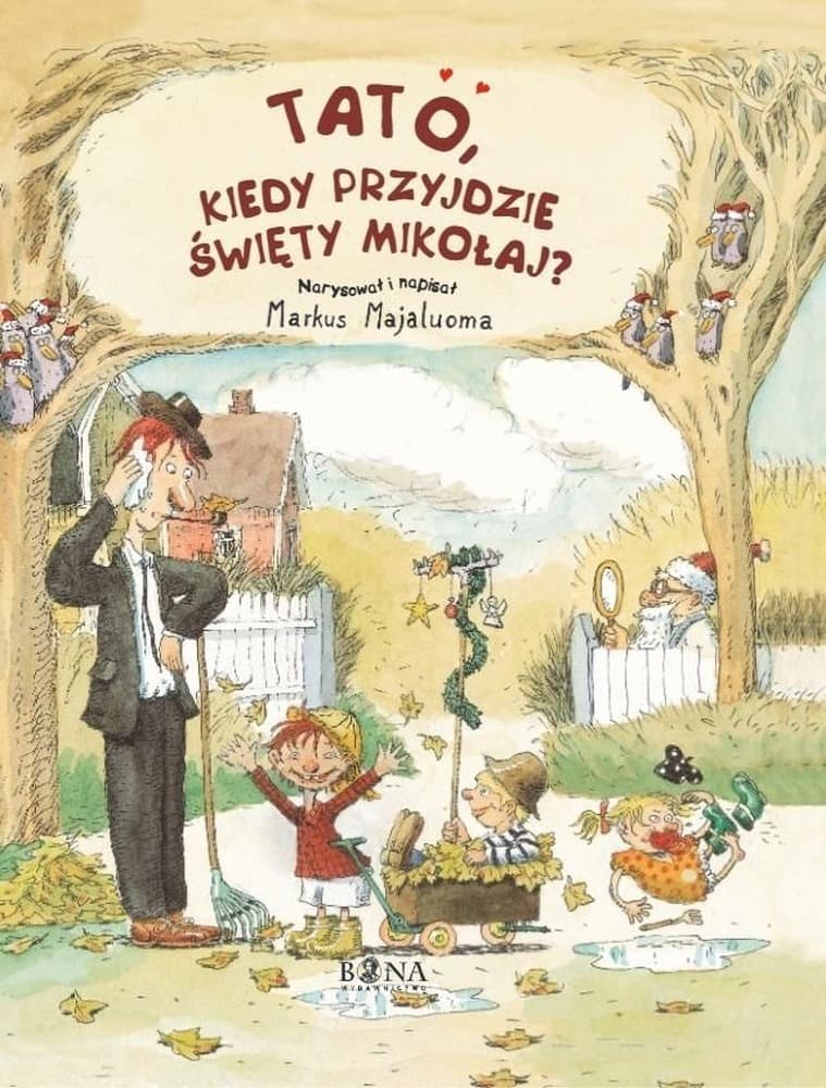 Tato, kiedy przyjdzie Święty Mikołaj, wydanie 2