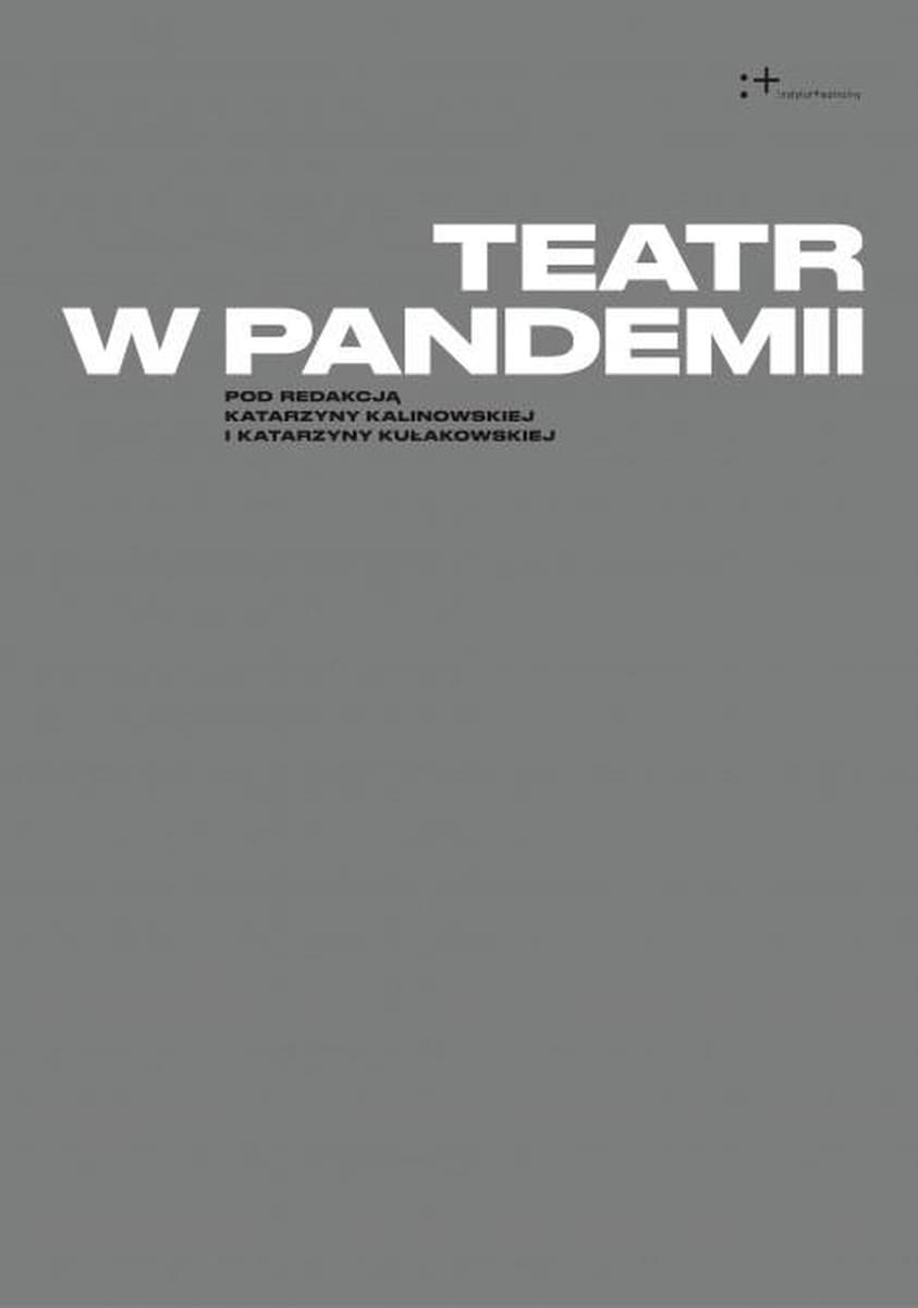 Teatr w czasach pandemii