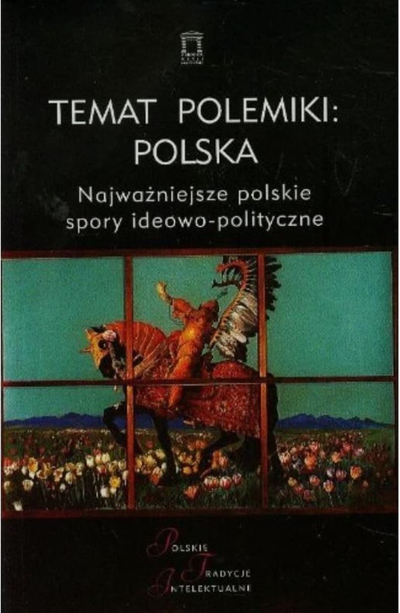 Tematy polemiczne w historii Polski