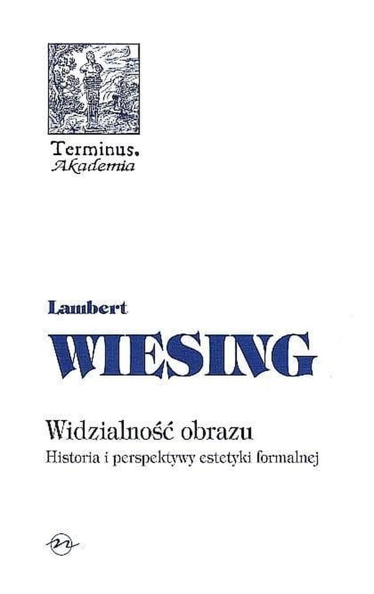 Terminus T.47 Widzialność obrazu - Lambert Wiesing