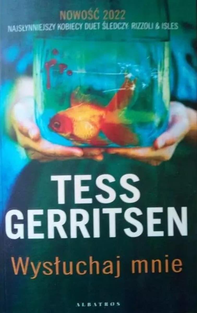 Tess Gerritsen - Wysłuchaj mnie Thriller kryminalny