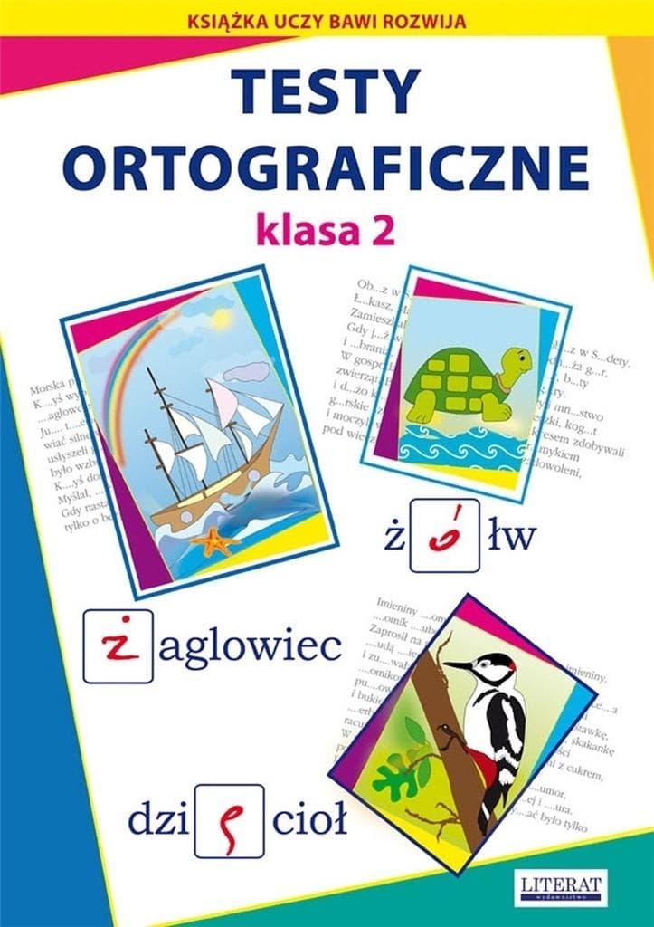 Testy Ortograficzne dla Klasy 2 Beata Guzowska, Iwona Kowalska
