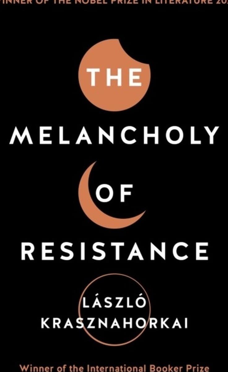 The Melancholy of Resistanc