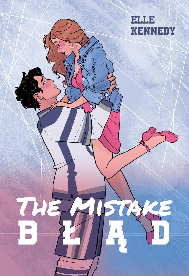 The Mistake. Błąd - Elle Kennedy, powieść obyczajowa