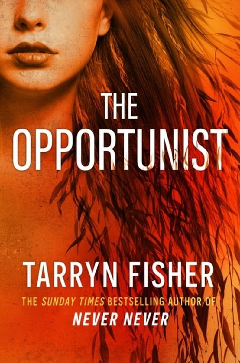 The Opportunist Book 1