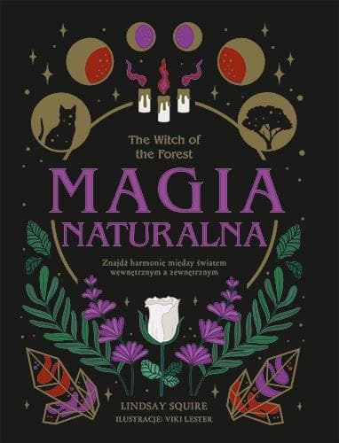 Magia naturalna - The Witch Lindsay Squire