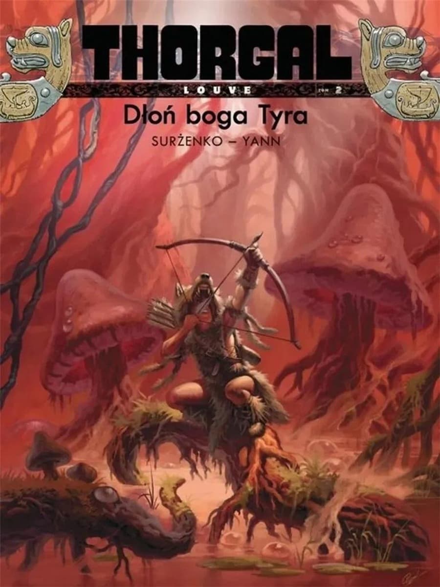 Thorgal Louve Tom 2 Dłoń Boga Tyra