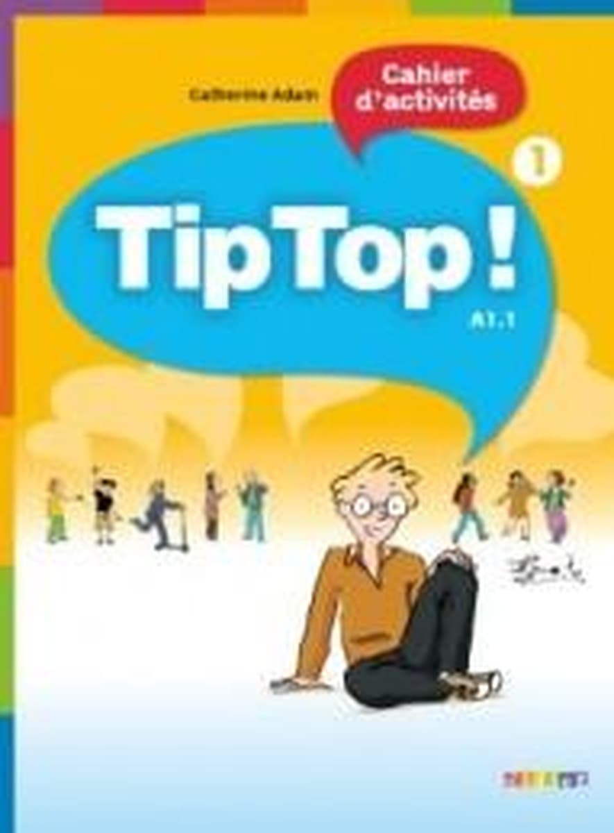 Tip Top 1. Język francuski. Poziom A1.1. Zeszyt ćwiczeń
