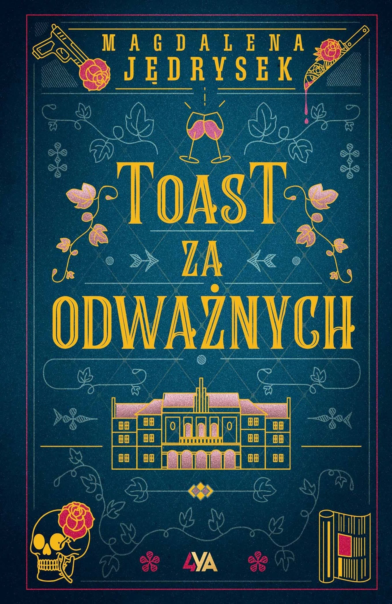 Toast za odważnych