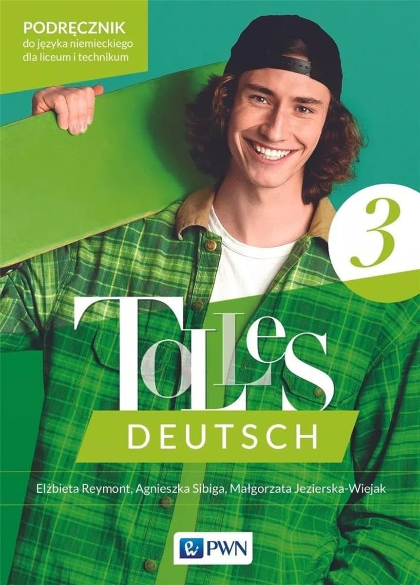Tolles Deutsch 3 Podręcznik Liceum i Technikum