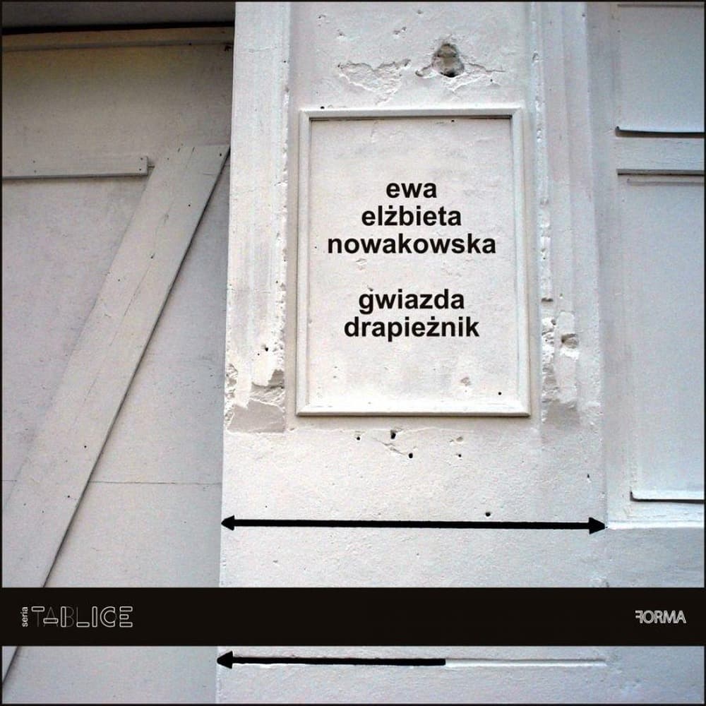 Tomik poezji Gwiazda drapieżnik Ewy Elżbiety Nowakowskiej