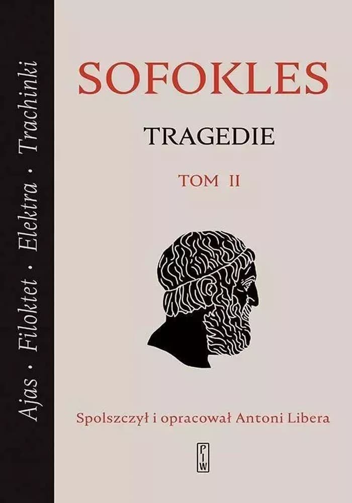 Tragedie Sofoklesa Tom 2 Ajas, Filoktet, Elektra, Trachinki