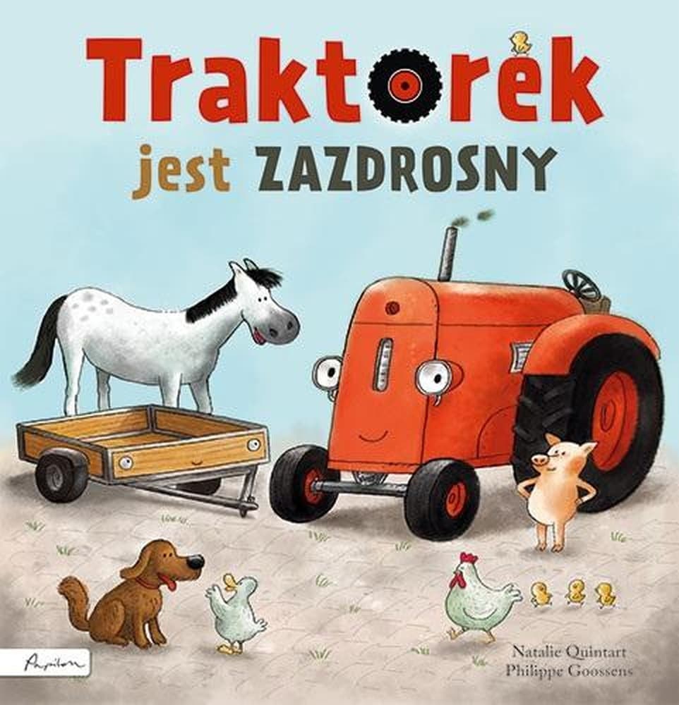 Traktorek jest zazdrosny - książka dla dzieci