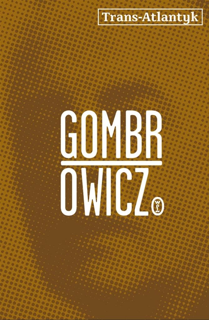 Trans-Atlantyk Witolda Gombrowicza, wydanie z 2024