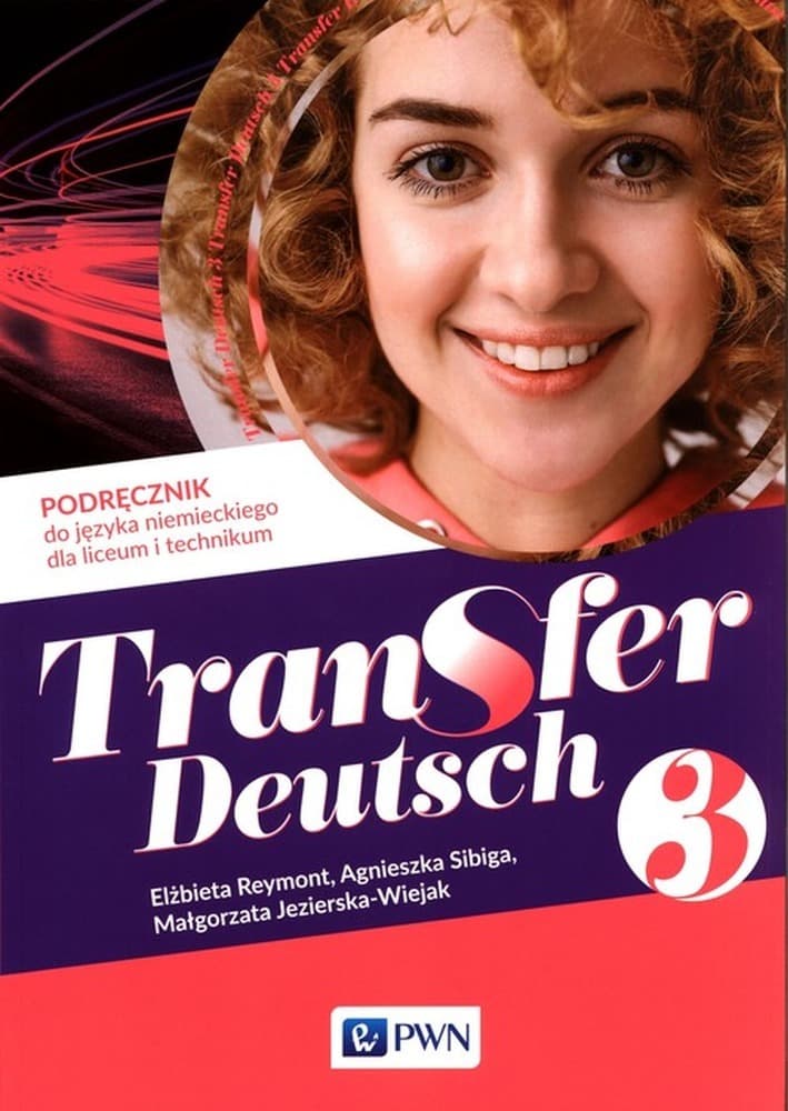 Transfer Deutsch 3 Podręcznik Języka Niemieckiego