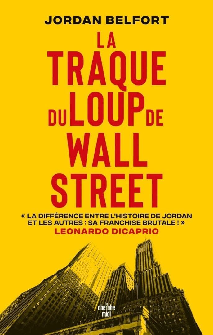 Traque du Loup de Wall Street - Jordan Belfort książka po francusku