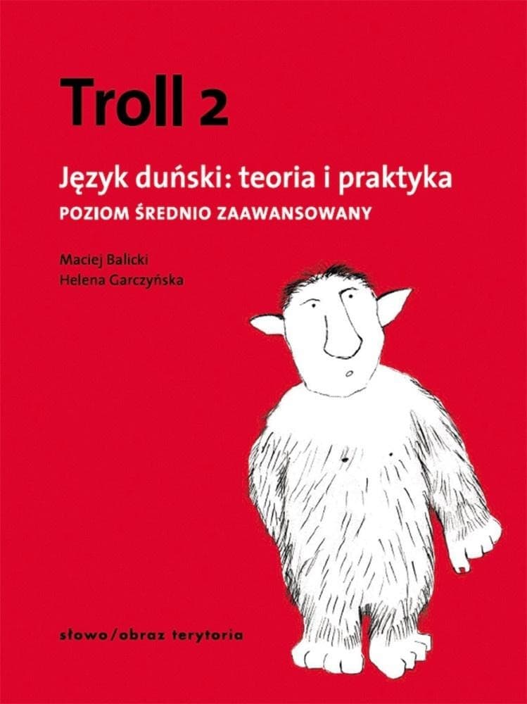 Troll 2 Język duński teoria i praktyka wydanie 2022