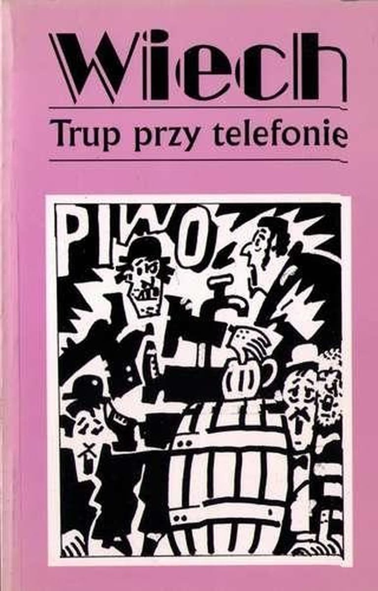 Trup przy telefonie wydanie 3 - Stefan Wiechecki Wiech
