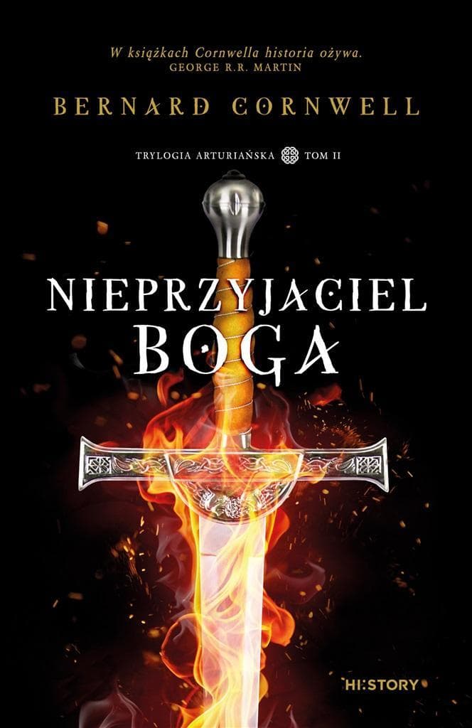 Bernard Cornwell: Trylogia arturiańska Tom 2 - Nieprzyjaciel Boga (wyd. 2024)
