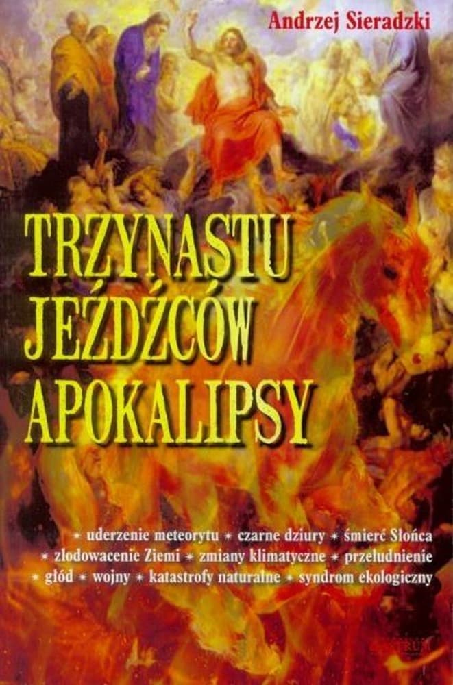 Trzynastu Jeźdźców Apokalipsy – Andrzej Sieradzki