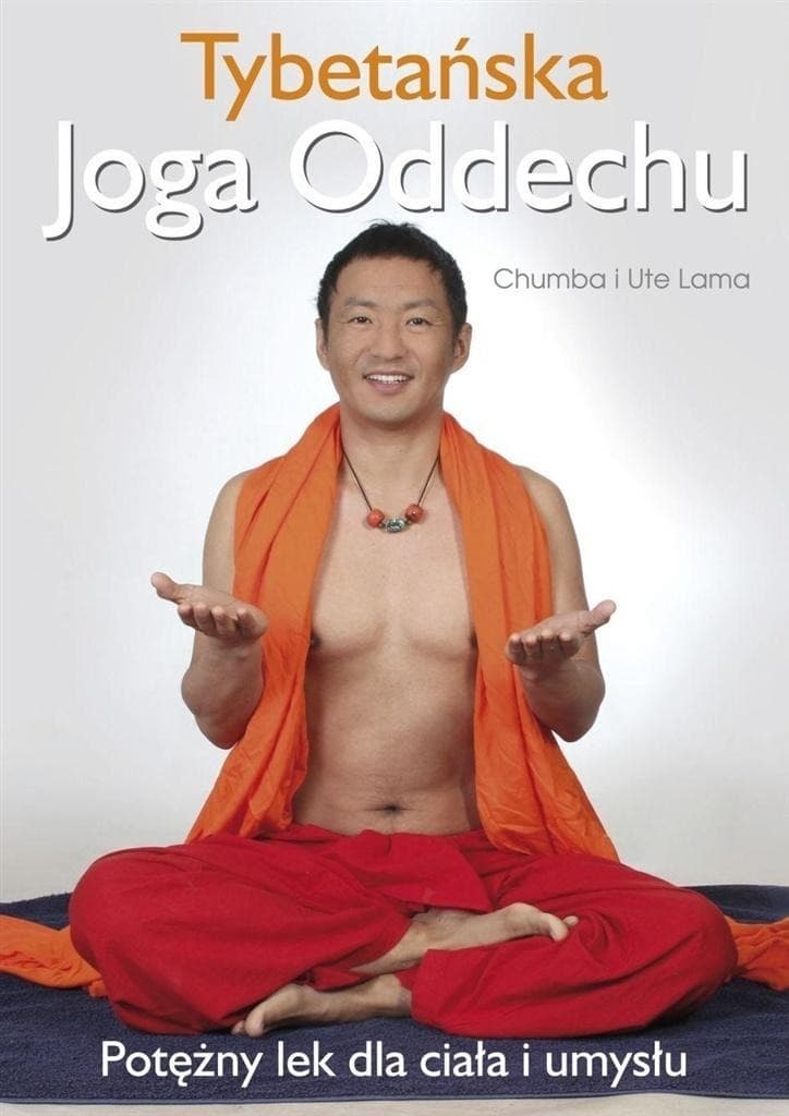 Tybetańska joga oddechu – ćwiczenia oddechowe dla każdego