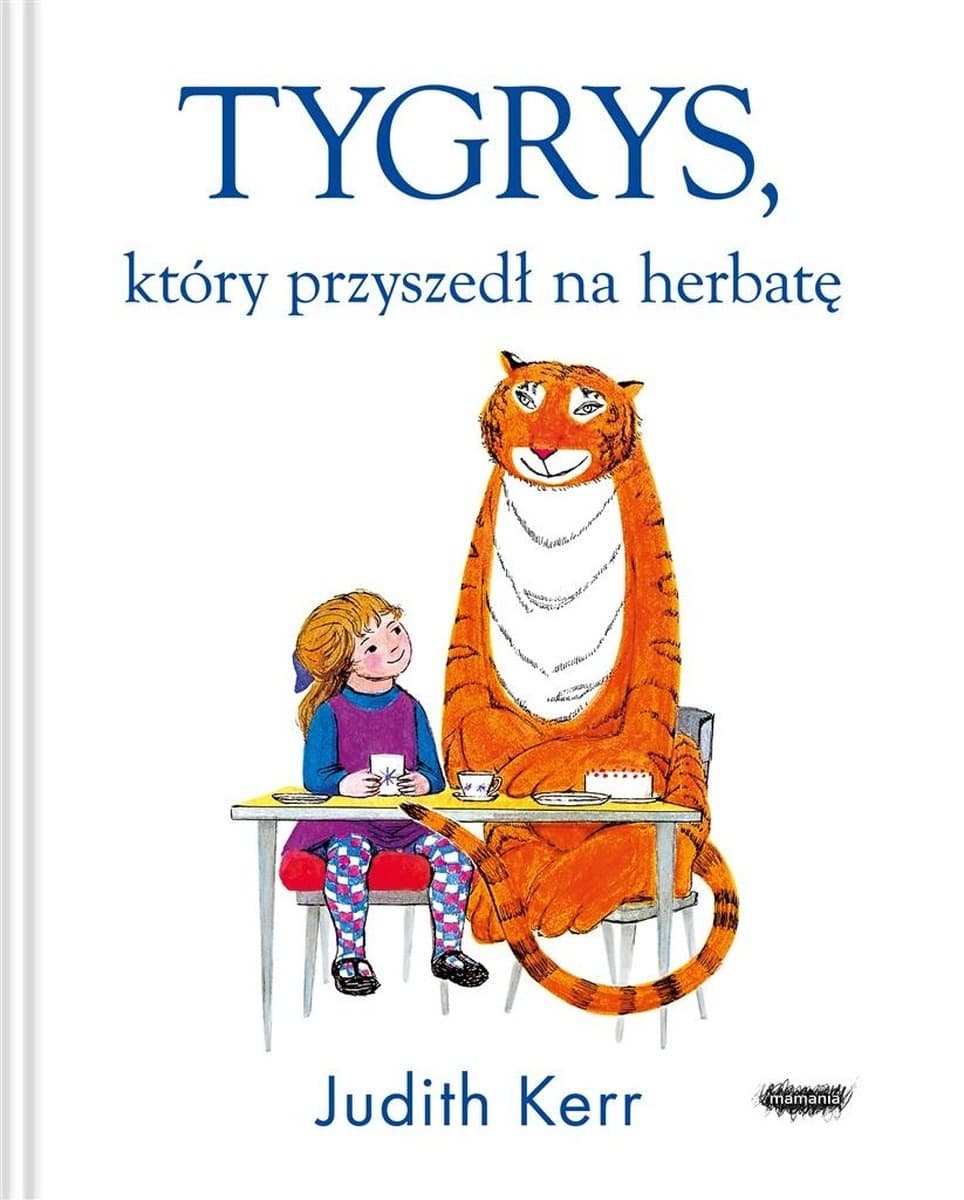 Tygrys który przyszedł na herbatę książka dla dzieci