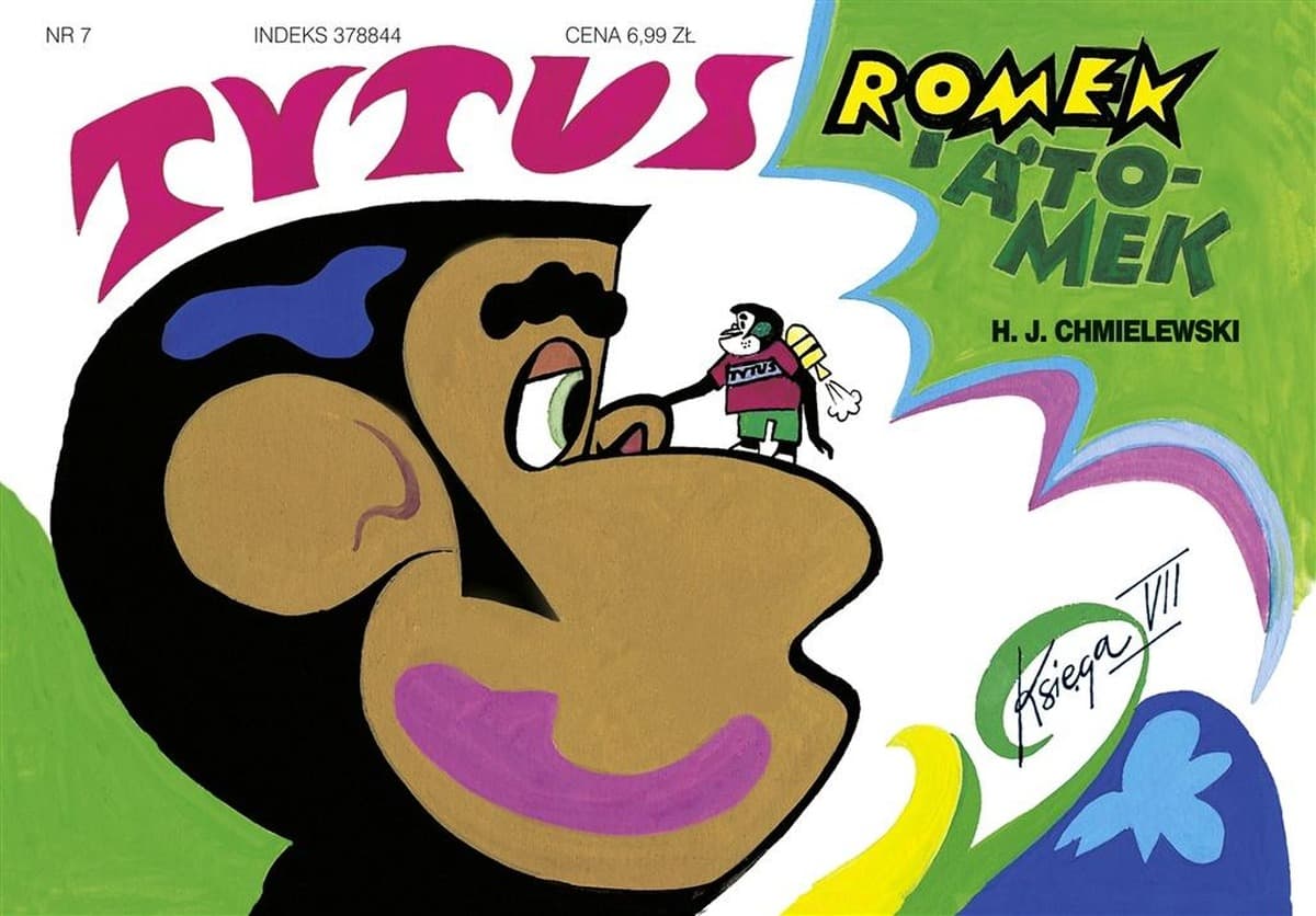 Tytus Romek i A'Tomek księga 7 wyd. 2017