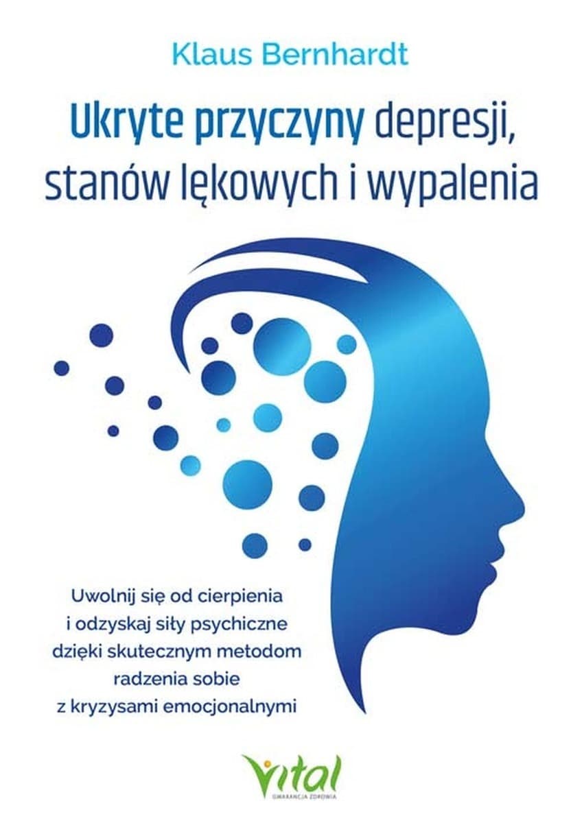 Ukryte przyczyny depresji. Stany lękowe i wypalenie