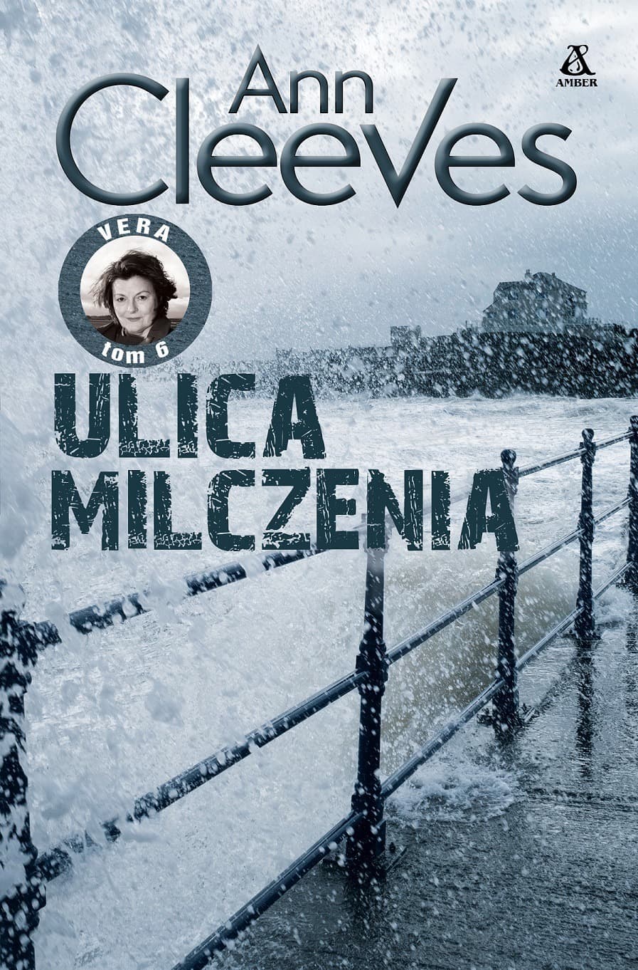 Ulica milczenia. Vera. Tom 6 wyd. 2026